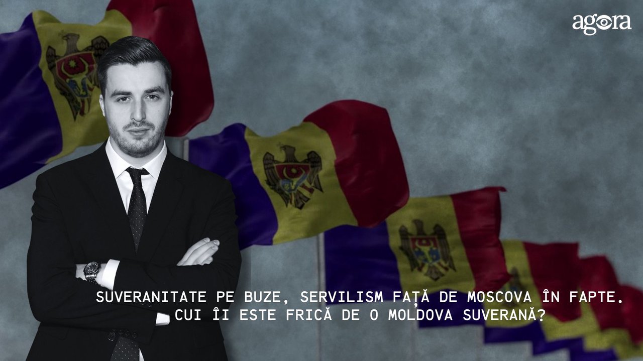EDITORIAL | Suveranitate pe buze, servilism față de Moscova în fapte. Cui îi este frică de o țară suverană?