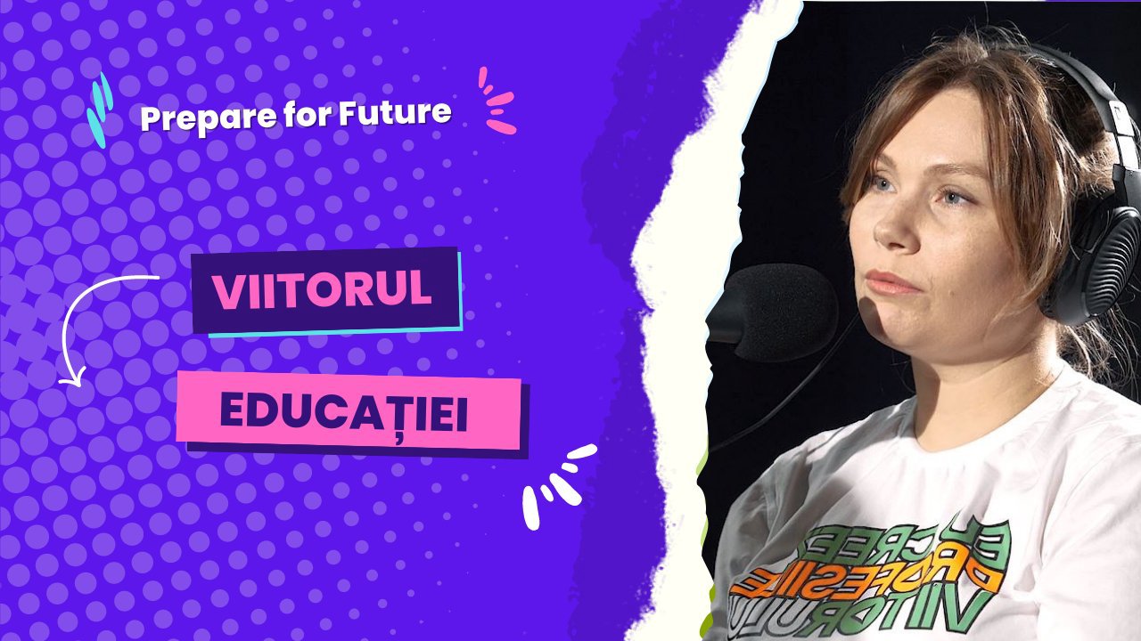 Prepare for Future | Michelle Iliev, directoare pe educație și workforce FTA, despre cum se modelează viitorul educației naționale și globale