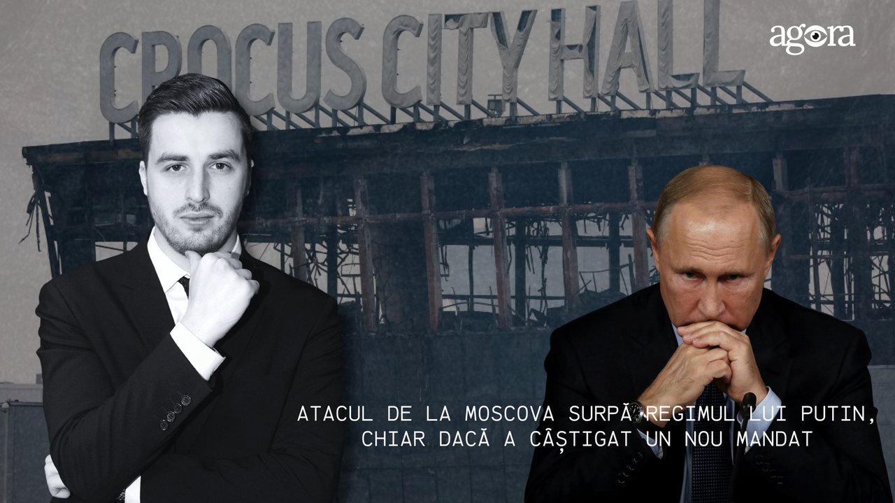 EDITORIAL | Atacul de la Moscova surpă regimul lui Putin, chiar dacă a câștigat un nou mandat