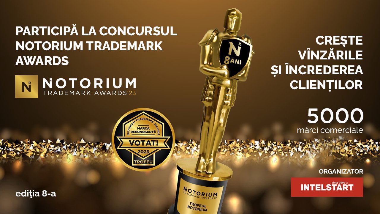 De ce agenții economici din Moldova participă activ la Concursul Mărcilor Recunoscute Notorium Trademark Awards 2023
