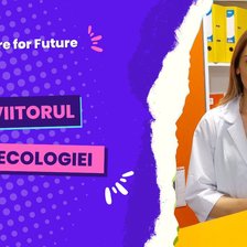 Prepare for Future | Dorina Iutiș, medic ginecolog, despre viitorul medicinei: "Trebuie să îi dăm voie pacientului să își aleagă metoda de tratament"  