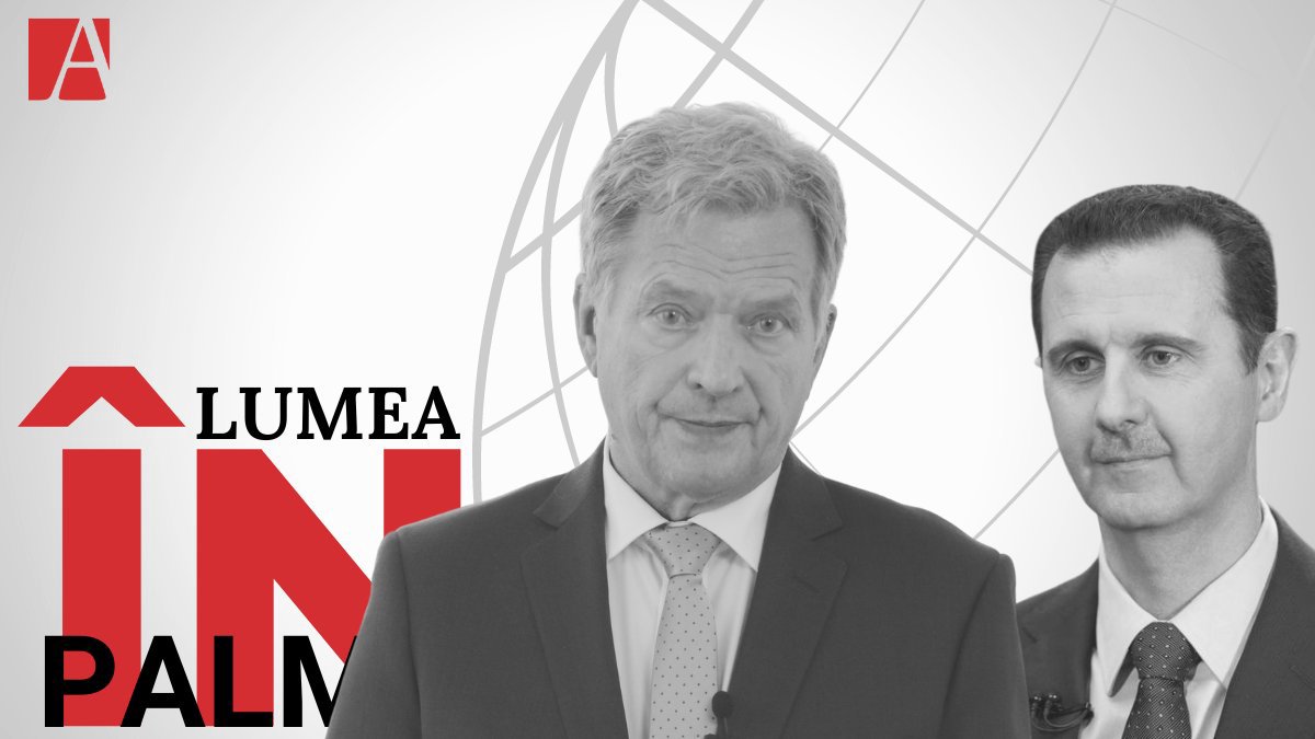 Lumea-n palmă | Assad la Moscova, Finlanda e mai aproape de NATO și turbulențe în sectorul bancar