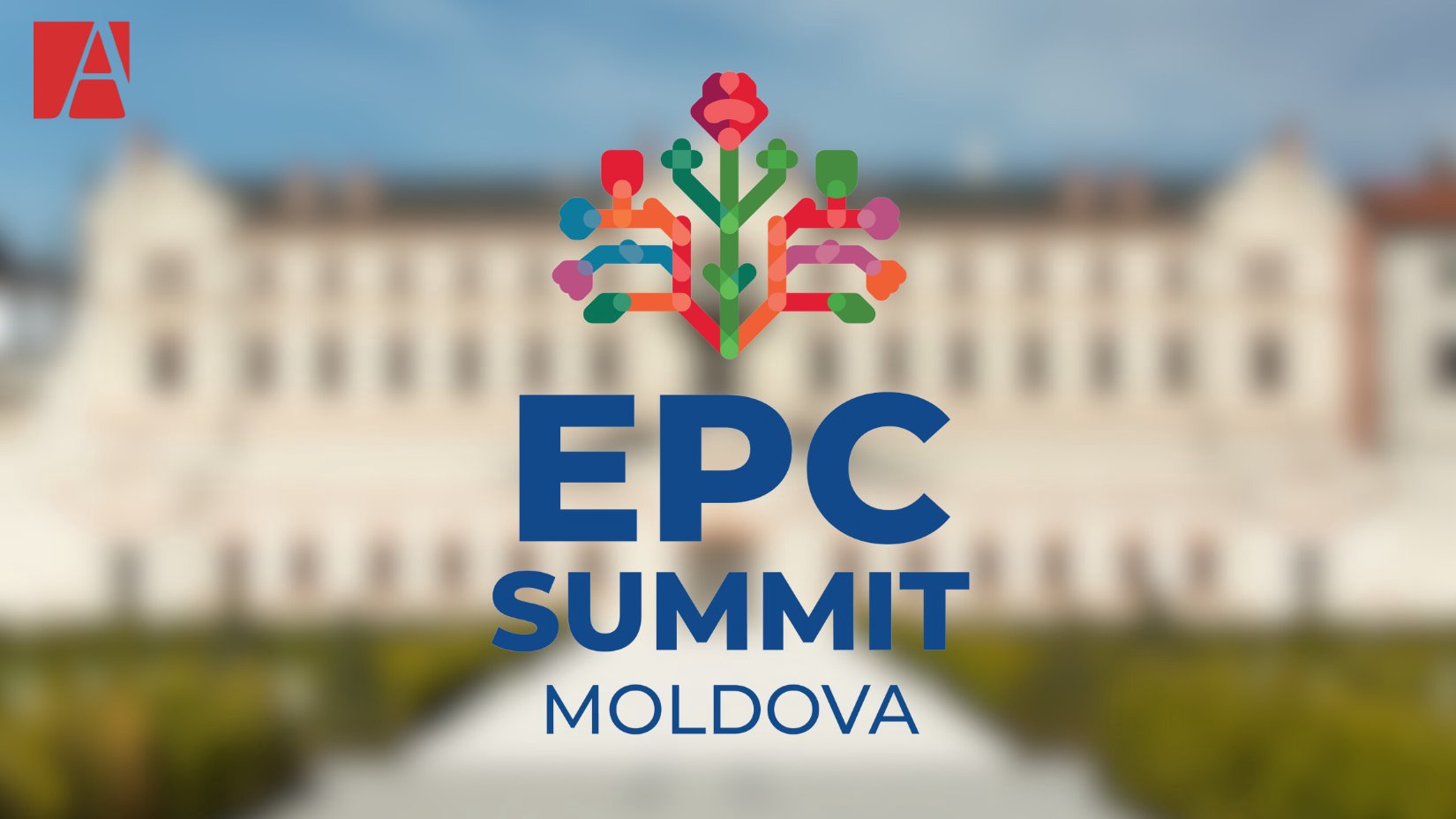Ziua cea mare. Tot ce trebuie să știi despre Summitul CPE care urmează să aibă loc la Bulboaca