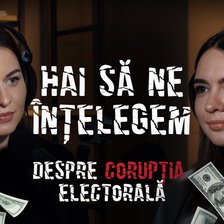 „Hai să ne înțelegem”: Despre ce e corupția electorală și ce înseamnă alegeri libere