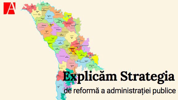 De ce subiectul reformei administrativ-teritoriale este atât de sensibil? Expert: După implementarea reformei, cetățeanul nu trebuie să simtă că serviciile se îndepărtează de el 