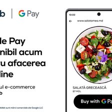 Premieră pentru Moldova: Plățile prin Google Pay devin disponibile pentru cumpărăturile online