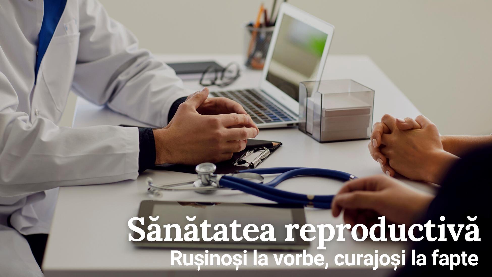 Jocul de-a maturii... sau sănătatea reproductivă la adolescenți: De la servicii gratuite, la lipsă de informare și finanțare