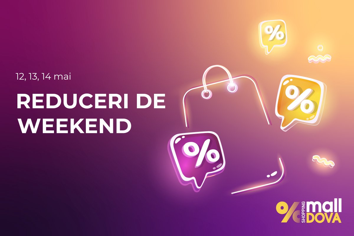 Reduceri de weekend la Shopping MallDova