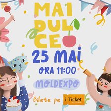 Mai Dulce 2025: Un carnaval al gusturilor și al copilăriei

