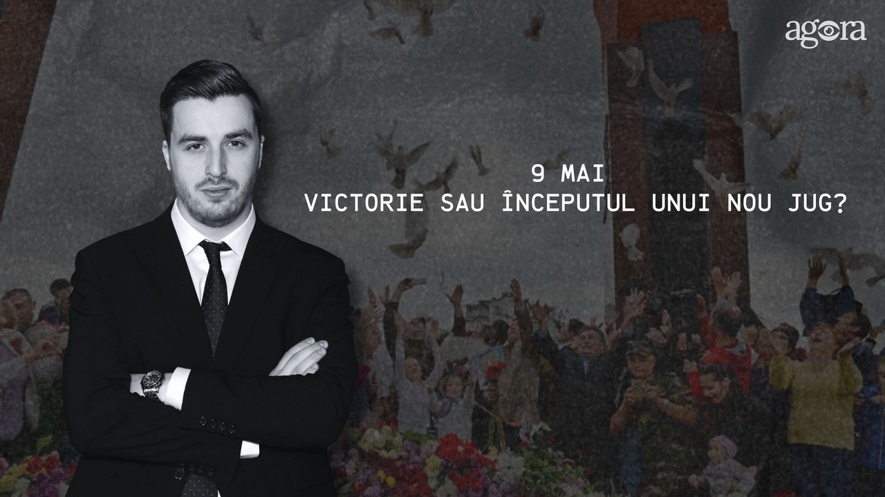 EDITORIAL | 9 mai – victorie sau începutul unui nou jug?