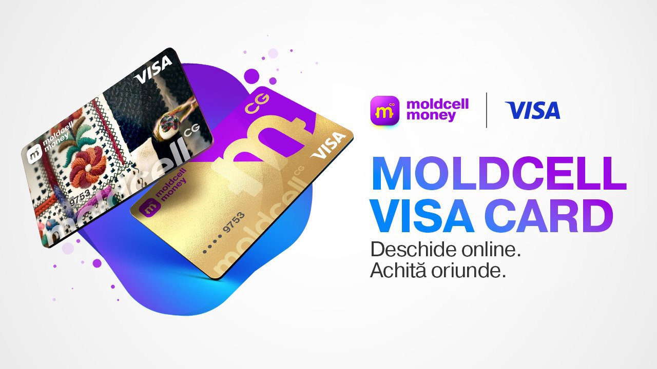 Moldcell Money lansează Moldcell Visa Card – Digital. Simplu. Rapid. (VIDEO)