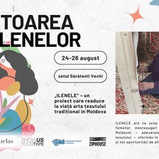  „ILENELE”: Sărătenii Vechi a devenit gazda unei povești țesute între lumi 