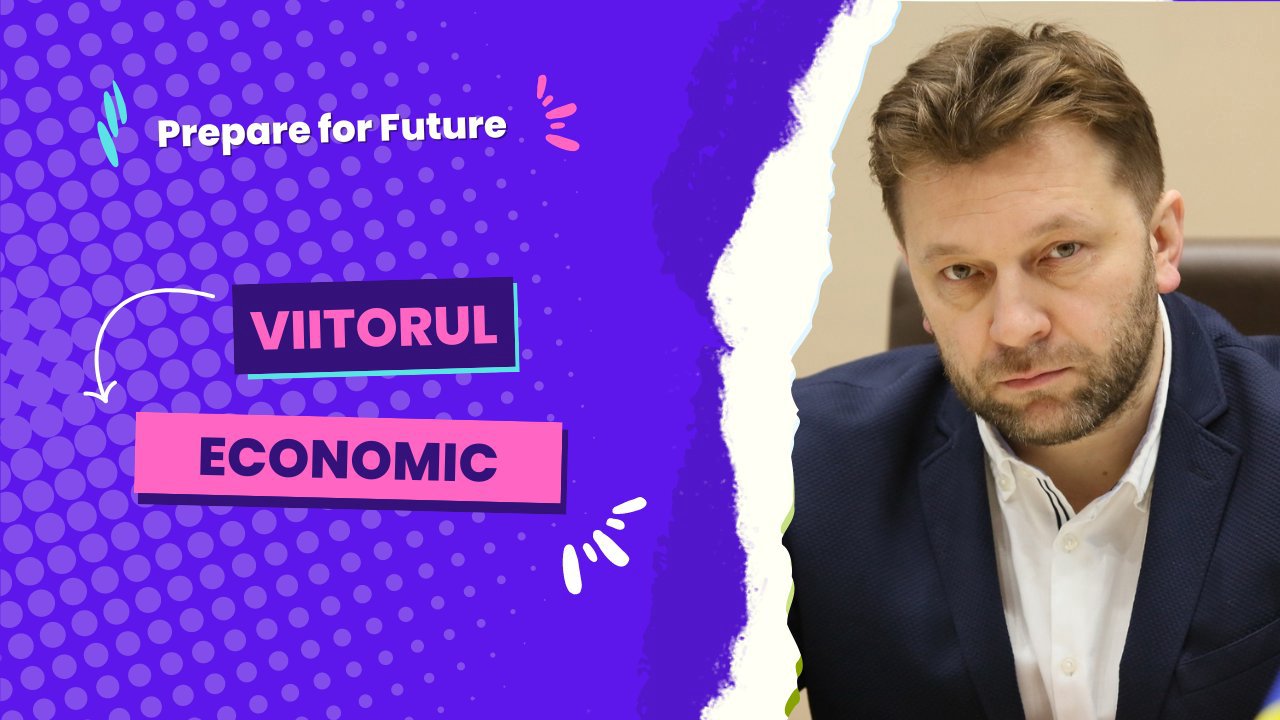 Prepare for Future | Dumitru Alaiba, vice-premier, despre viitorul economic: "Realitățile de 15 ani în urmă nu mai sunt valide astăzi - și asta e un lucru bun"