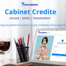 Creditele de la Victoriabank — 100% online, pentru persoane fizice și IMM-uri
