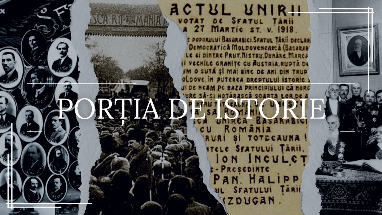 PORȚIA de istorie | Cele 61 de zile care au marcat apariția, existența și unirea Republicii Democratice Moldovenești cu România (LONGREAD)