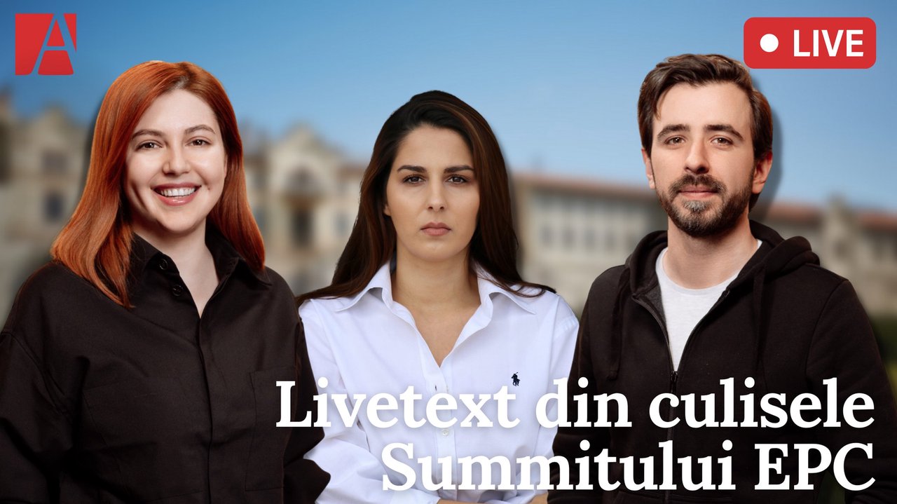 LIVE TEXT: Povestim din culise. Detalii despre Summitul EPC, direct de la Bulboaca 