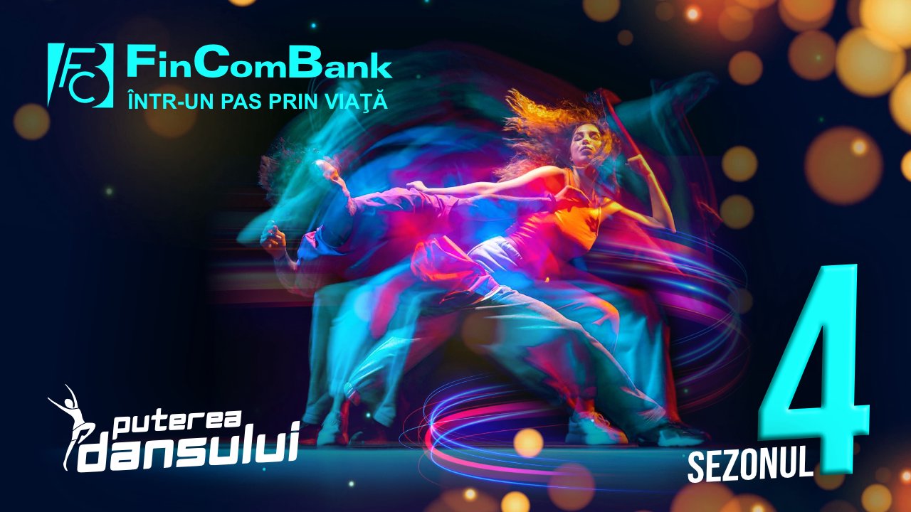 FinComBank susține tinerii talentați şi noul sezon al proiectului „Puterea dansului”