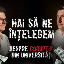 „Hai să ne înțelegem” - varianta universitară: Costul corupției în educație se vede când te operează un student care a plătit pentru diplomă (VIDEO)