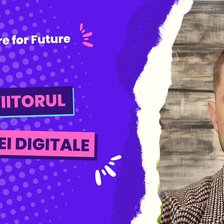 Prepare for Future | Dumitru Gangaliuc, director creativ, despre viitorul artei digitale