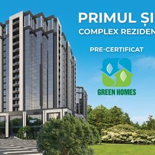 Primul și unicul complex rezidențial Pre Certificat GREEN HOMES din țară