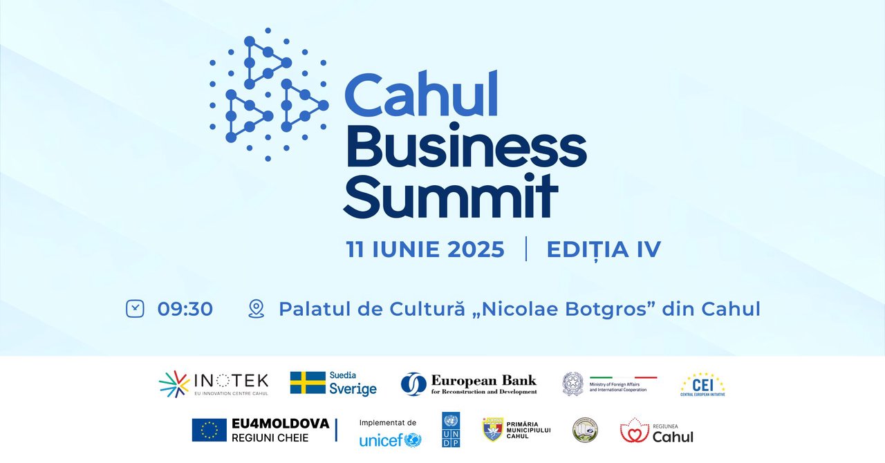 Antreprenorii și fondatorii de start-upuri sunt invitați la Cahul Business Summit: Ce paneluri tematice au pregătit  organizatorii?