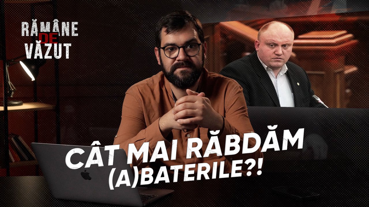 Rămâne de văzut | Cât mai răbdăm (a)baterile?
