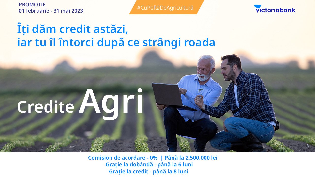 Victoriabank lansează Campania Agri de primăvară