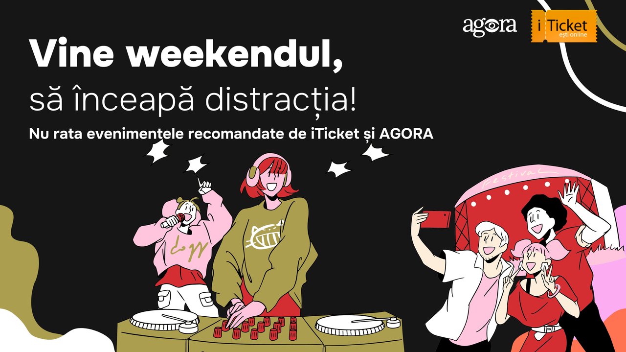 Cele mai tari evenimente din weekend oferite de iTicket – Descoperă-le acum!