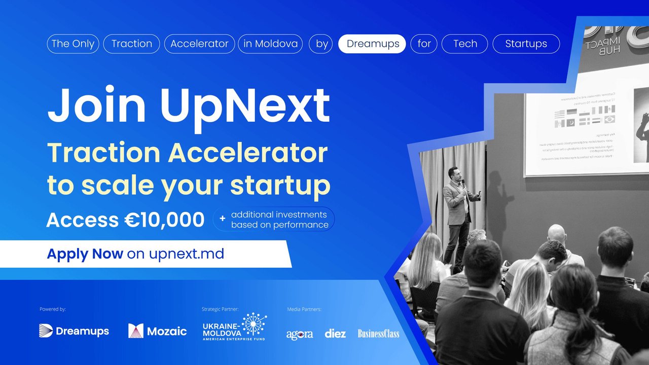 Aplică în UpNext 2025 – Beneficiază de o investiție inițială de 10.000 euro, mentorat 1:1 și suport complet pentru scalare și atragere de capital